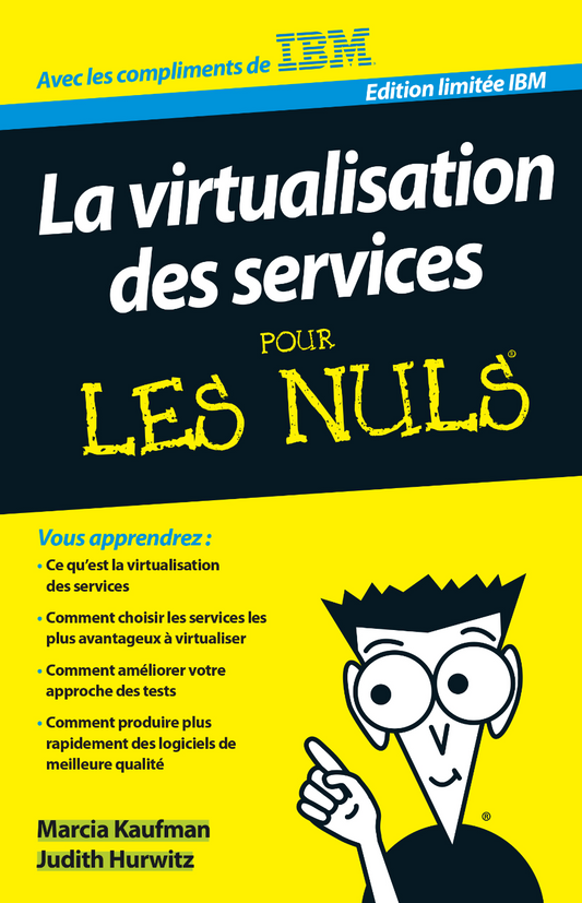La Virtualisation des Services Pour les Nuls