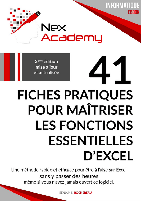 41 Fiches Pratiques Pour Maîtriser les Fonctions Essentielles d'Excel